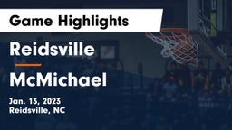 Reidsville  vs McMichael  Game Highlights - Jan. 13, 2023