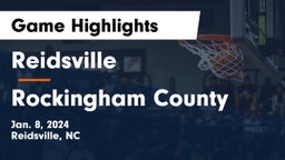 Reidsville  vs Rockingham County  Game Highlights - Jan. 8, 2024