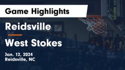 Reidsville  vs West Stokes  Game Highlights - Jan. 12, 2024