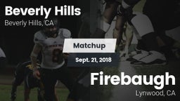 Matchup: Beverly Hills High vs. Firebaugh  2018