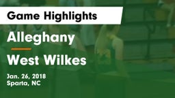 Alleghany  vs West Wilkes  Game Highlights - Jan. 26, 2018