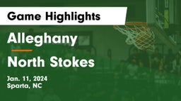 Alleghany  vs North Stokes  Game Highlights - Jan. 11, 2024
