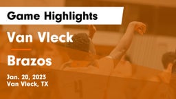 Van Vleck  vs Brazos  Game Highlights - Jan. 20, 2023