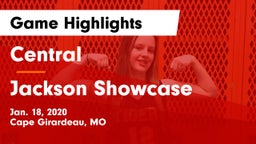 Central  vs Jackson Showcase Game Highlights - Jan. 18, 2020