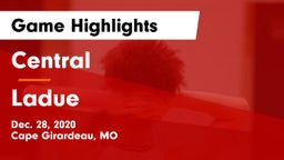 Central  vs Ladue Game Highlights - Dec. 28, 2020