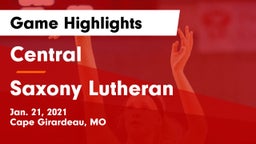 Central  vs Saxony Lutheran Game Highlights - Jan. 21, 2021