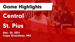 Central  vs St. Pius Game Highlights - Dec. 20, 2021