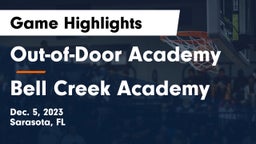 Out-of-Door Academy vs Bell Creek Academy Game Highlights - Dec. 5, 2023