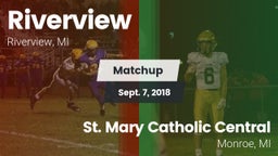 Matchup: Riverview High vs. St. Mary Catholic Central  2018
