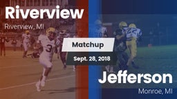 Matchup: Riverview High vs. Jefferson  2018