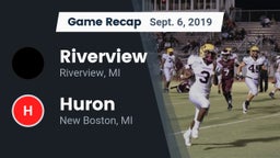 Recap: Riverview  vs. Huron  2019