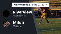 Recap: Riverview  vs. Milan  2019