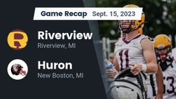 Recap: Riverview  vs. Huron  2023