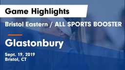 Bristol Eastern  / ALL SPORTS BOOSTER vs Glastonbury  Game Highlights - Sept. 19, 2019