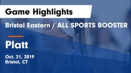 Bristol Eastern  / ALL SPORTS BOOSTER vs Platt  Game Highlights - Oct. 21, 2019