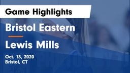 Bristol Eastern  vs Lewis Mills  Game Highlights - Oct. 13, 2020