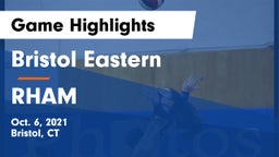 Bristol Eastern  vs RHAM Game Highlights - Oct. 6, 2021