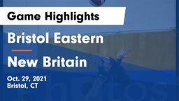 Bristol Eastern  vs New Britain  Game Highlights - Oct. 29, 2021