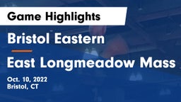 Bristol Eastern  vs East Longmeadow Mass Game Highlights - Oct. 10, 2022