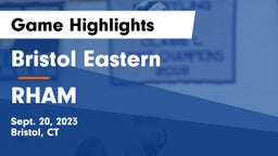 Bristol Eastern  vs RHAM  Game Highlights - Sept. 20, 2023