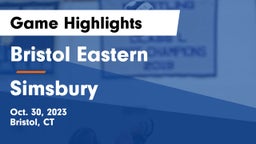 Bristol Eastern  vs Simsbury  Game Highlights - Oct. 30, 2023