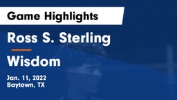 Ross S. Sterling  vs Wisdom  Game Highlights - Jan. 11, 2022