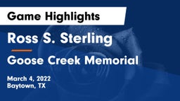 Ross S. Sterling  vs Goose Creek Memorial  Game Highlights - March 4, 2022
