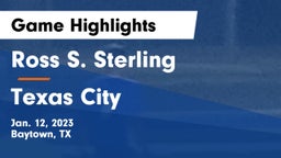 Ross S. Sterling  vs Texas City  Game Highlights - Jan. 12, 2023