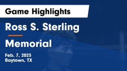 Ross S. Sterling  vs Memorial  Game Highlights - Feb. 7, 2023