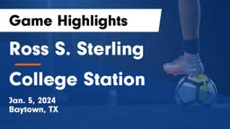 Ross S. Sterling  vs College Station  Game Highlights - Jan. 5, 2024