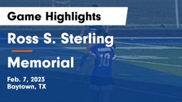 Ross S. Sterling  vs Memorial  Game Highlights - Feb. 7, 2023