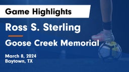 Ross S. Sterling  vs Goose Creek Memorial  Game Highlights - March 8, 2024