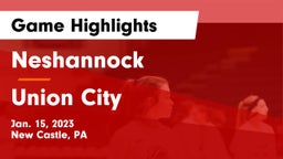 Neshannock  vs Union City  Game Highlights - Jan. 15, 2023