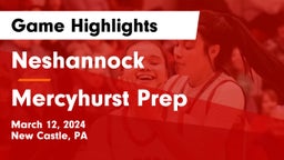 Neshannock  vs Mercyhurst Prep  Game Highlights - March 12, 2024