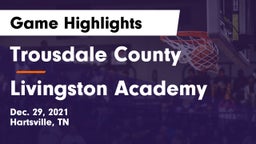 Trousdale County  vs Livingston Academy Game Highlights - Dec. 29, 2021