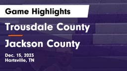 Trousdale County  vs Jackson County  Game Highlights - Dec. 15, 2023