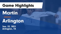 Martin  vs Arlington  Game Highlights - Jan. 22, 2021
