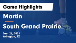 Martin  vs South Grand Prairie  Game Highlights - Jan. 26, 2021