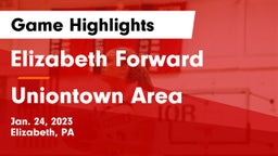 Elizabeth Forward  vs Uniontown Area  Game Highlights - Jan. 24, 2023