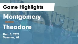 Montgomery  vs Theodore  Game Highlights - Dec. 3, 2021