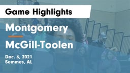 Montgomery  vs McGill-Toolen  Game Highlights - Dec. 6, 2021