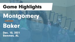 Montgomery  vs Baker Game Highlights - Dec. 10, 2021