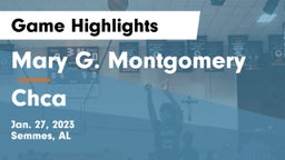 Mary G. Montgomery  vs Chca Game Highlights - Jan. 27, 2023