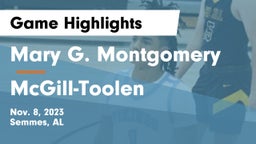 Mary G. Montgomery  vs McGill-Toolen  Game Highlights - Nov. 8, 2023