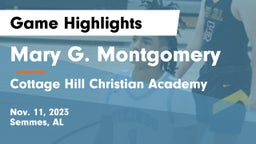 Mary G. Montgomery  vs Cottage Hill Christian Academy Game Highlights - Nov. 11, 2023