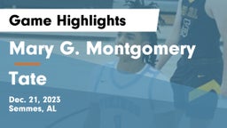 Mary G. Montgomery  vs Tate  Game Highlights - Dec. 21, 2023