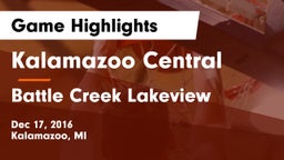 Kalamazoo Central  vs Battle Creek Lakeview  Game Highlights - Dec 17, 2016