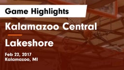 Kalamazoo Central  vs Lakeshore  Game Highlights - Feb 22, 2017