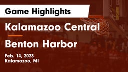 Kalamazoo Central  vs Benton Harbor  Game Highlights - Feb. 14, 2023