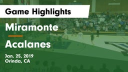 Miramonte  vs Acalanes  Game Highlights - Jan. 25, 2019